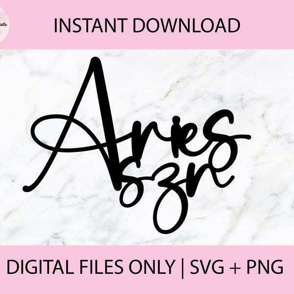 Aries SZN SVG, PNG Digital Files | Cut file, Print file, Cricut, Laser Cut, Glowforge, Cake Toppers, Decals