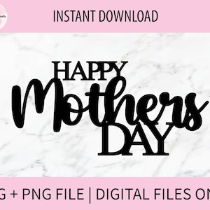 Fijne Moederdag SVG, digitale png-bestanden | Snijbestand, afdrukbestand, Cricut, Lasergesneden, Glowforge, Taarttoppers, Stickers, Directe download