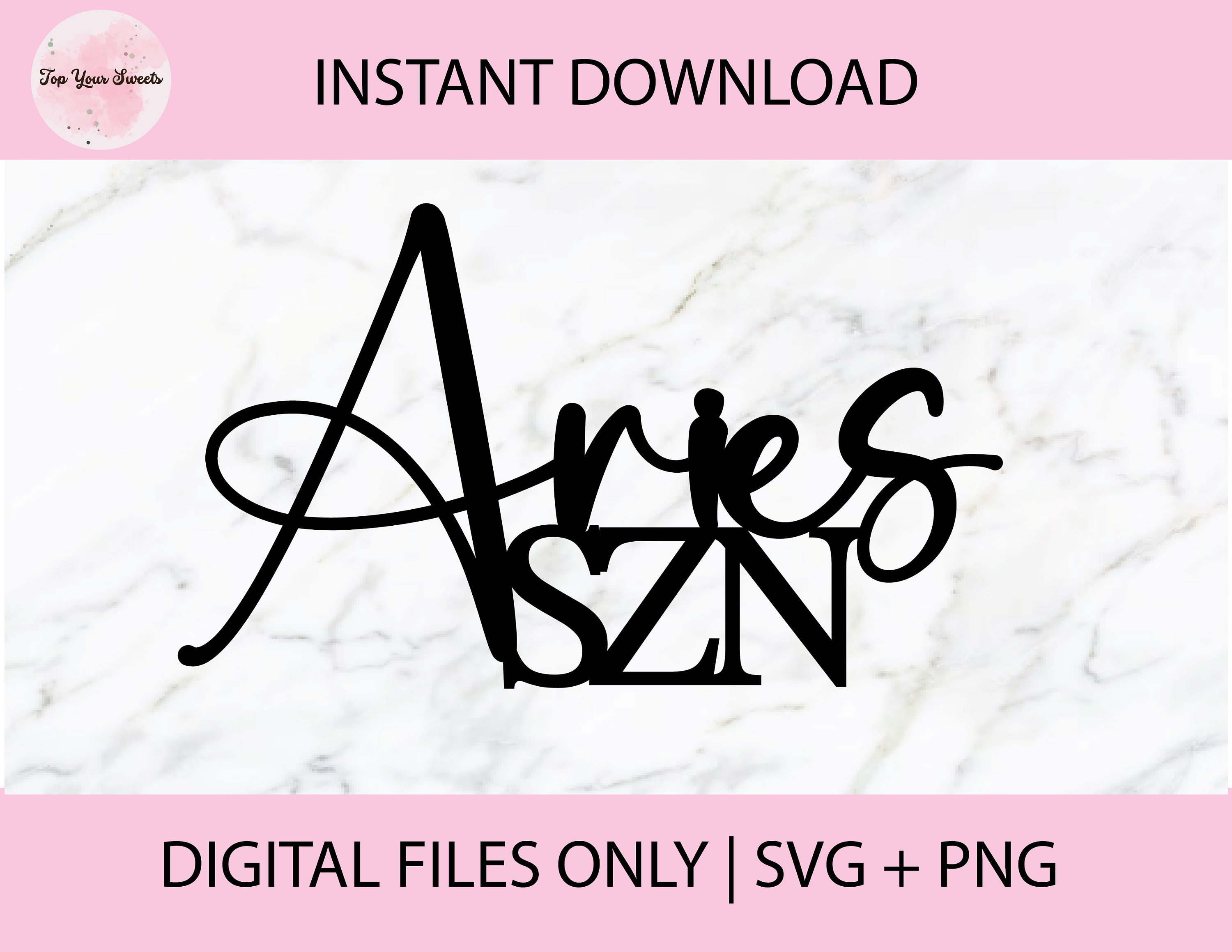 Aries　アクリルプレートオーダー Aries SZN SVG, PNG Digital Files | Cut File, Print File