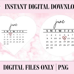 Calendario GIUGNO 2025 in formato PNG, download immediato per CRICUT, torte Burn Away e stampe commestibili / Pacchetto a forma di cuore e rotonda, date regolabili