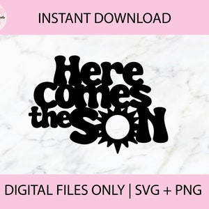Hier komt de zoon SVG, digitale png-bestanden | Snijbestand, afdrukbestand, Cricut, Lasergesneden, Glowforge, Taarttoppers, Stickers, Directe download
