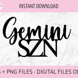 Gemini SZN SVG, PNG Arquivos Digitais | Arquivo de corte, Arquivo de impressão, Cricut, Corte a laser, Glowforge, Toppers de bolo, Decalques, Download instantâneo