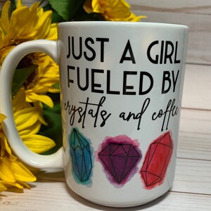 Just a Girl Fueled by Crystals and Coffee