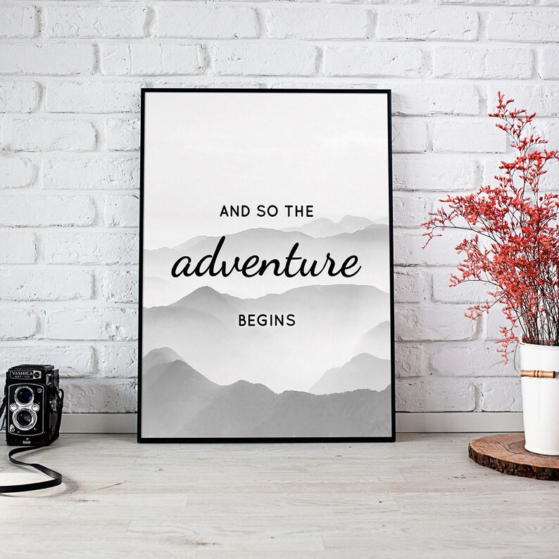 The Adventure Begins Printable Wall Art Adventure Print Etsy