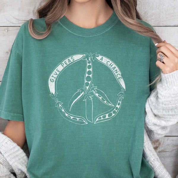 Give Peas A Chance Peace Symbol Shirt Comfort Colors Crewneck Peace Tshirt to Spread the Love Shirt Vegetarian Shirt Peace on Earth Shirt