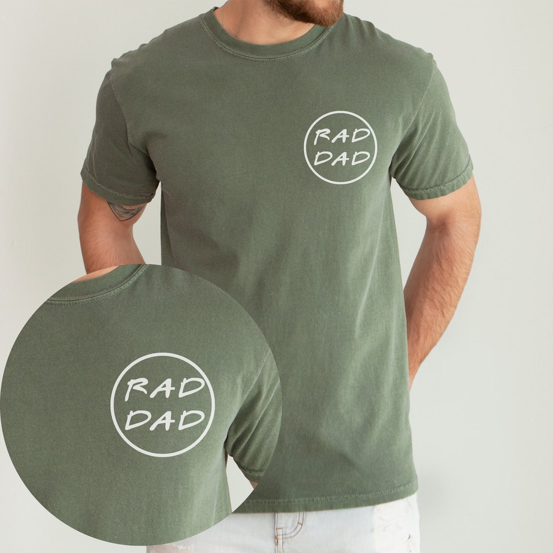 Mens Rad Dad T-Shirt (Printed on the Back)