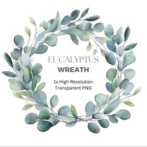 Watercolor Eucalyptus Wreath Clipart, transparent png, greenery