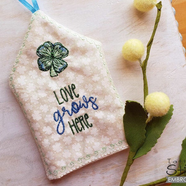 CLOVER House SACHET- St. Patrick's Day - Embroidery- Love, Sachet, Irish, Clovers - Downloadable Machine Embroidery - Light Fill Stitch