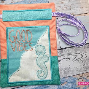GOOD VIBES Gift BAG - Good Vibes, Beach Embroidery, Seahorse, Gifting, Gift Bags - Fits a 5x7&quot; and 6x10&quot; Hoop - Machine Embroidery Designs
