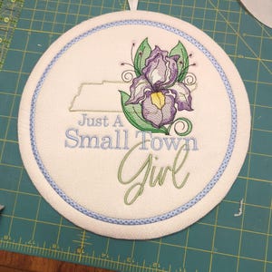 TENNESSEE SMALL TOWN Girl - Iris - Sewing, Crafting, Embroidery, Gifting - Downloadable Machine Embroidery