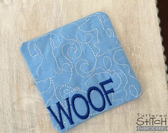 DOG 'WOOF' COASTER Embroidery - Dog Lover, Woof, Dogs-  Machine Embroidery Designs