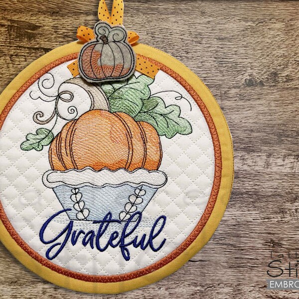 GRATEFUL PUMPKIN PIE Hot Pad with Pumpkin Feltie - Sewing, Crafting, Embroidery, Gifting - Downloadable Machine Embroidery