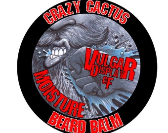 Vulgar Display of Moisture - Beard Balm