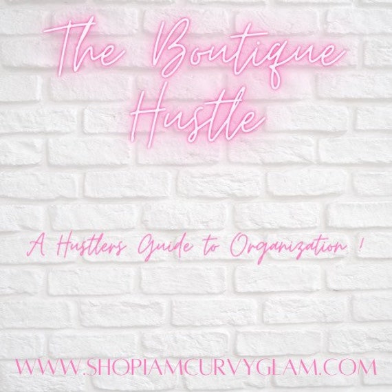 The Boutique Hustle