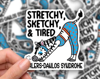 3-inch Sticker- Stretchy, Sketchy, and tired EDS Zebra