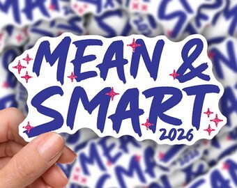 3-inch Sticker Mean and Smart 2026