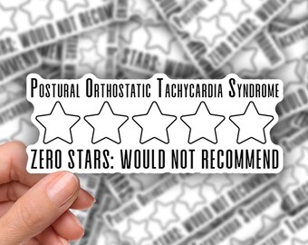 3-inch Sticker Postural Orthostatic Tachycardia Syndrome rating zero starts