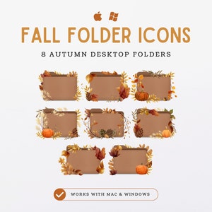 May include: Eight autumn-themed folder icons featuring brown folders with fall leaves, acorns, and pumpkins. The icons are designed for use on both Mac and Windows computers. The text "FALL FOLDER ICONS" and "8 AUTUMN DESKTOP FOLDERS" is displayed above the icons.