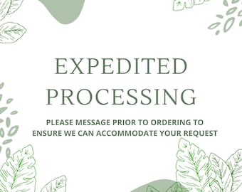 Expedited Processing Time