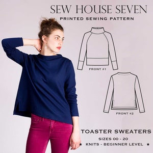 トースター セーターの縫製パターン | サイズ 00-20 | Sew House Seven | 2 in 1 セーターとスウェットシャツ