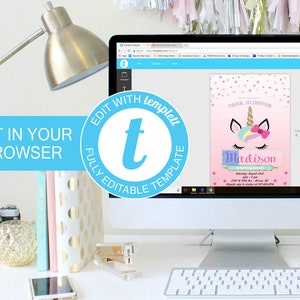 May include: A computer screen displaying a pink and white unicorn birthday invitation with the text "Magical Celebration" and "Madison is turning sweet!" The invitation is being edited on a website called "templett".