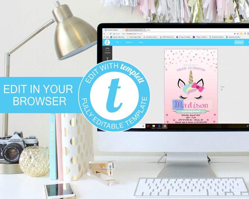 May include: A computer screen displaying a pink and white unicorn birthday invitation with the text "Magical Celebration" and "Madison is turning sweet!" The invitation is being edited on a website called "templett".