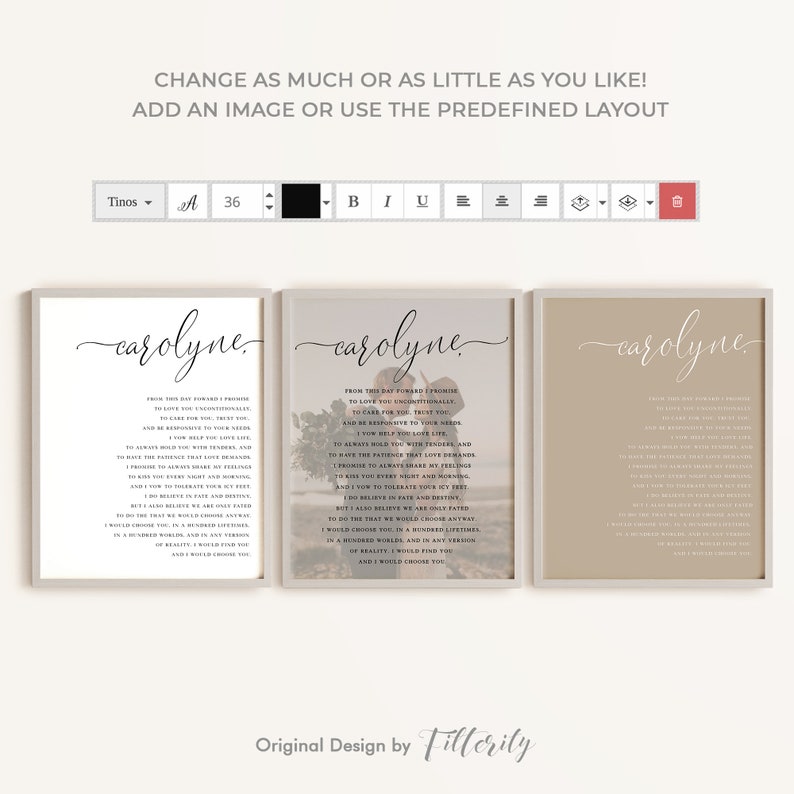 May include: Three framed prints with the name "carolyne" in elegant script. Each print features a different background color: white, light gray, and tan. The prints contain a poem with the text "From this day forward I promise..." and are designed by Fillerity.