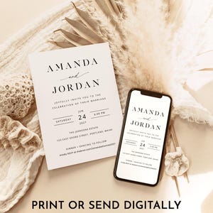 May include: A minimalist wedding invitation with a white background and black text. The invitation reads "Amanda and Jordan Joyfully Invite You to the Celebration of Their Marriage Saturday, June 24, 2027, 6:00 PM The Johnsons Estate 123 East Georg Street, Portland, Maine Dinner + Dancing to Follow Kindly RSVP at theknot.com/amandathomas2027". The invitation is displayed on a phone screen and a printed copy is shown next to it.