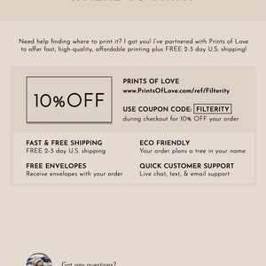 May include: A graphic with the text "WHERE TO PRINT" and information about Prints of Love, a printing service offering fast, high-quality, affordable printing with free 2-3 day shipping. The graphic also includes a 10% off discount code: FILTERITY.