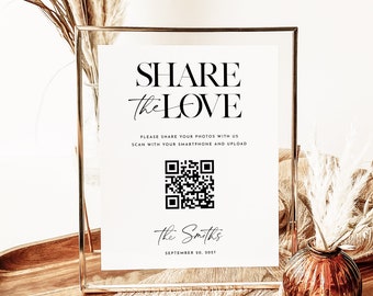 Wedding QR Code Sign Template, Share The Love QR Code Sign, Modern Wedding Reception Table Sign, Guest Photo Sharing, Capture The Love Sign