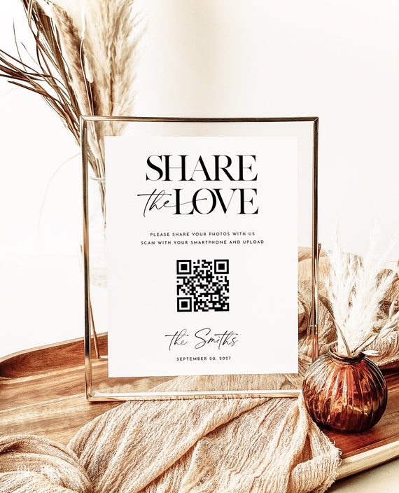 Wedding QR Code Sign Template, Share The Love QR Code Sign, Modern Wedding Reception Table Sign, Guest Photo Sharing, Capture The Love Sign