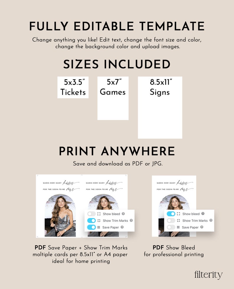 May include: A template design with the text "FULLY EDITABLE TEMPLATE" and size options for tickets, games, and signs. The image includes sample cards with a woman's photo and the text "GUESS HOW MANY KISSES FOR THE SOON-TO-BE MRS."