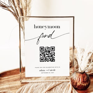 Flitterwochen-Fondsschild, Hochzeit Flitterwochen-Fonds QR-Code-Schildvorlage, Flitterwochen-Wunsch, Venmo-Flitterwochen-Fondskarte, bearbeitbares modernes Hochzeitsschild