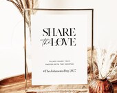 Share The Love Sign, Wedding Hashtag Sign Template, Boho Minimalist Wedding Photo Sign, Modern Wedding Social Media Hashtag Sign Template
