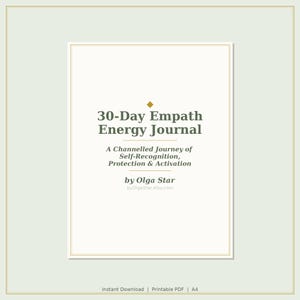Puede incluir: Descarga digital de un diario titulado "30-Day Empath Energy Journal". La portada es blanca con texto en fuente serif. El diario promete un "Viaje canalizado de autoconocimiento, protección y activación" de Olga Star.