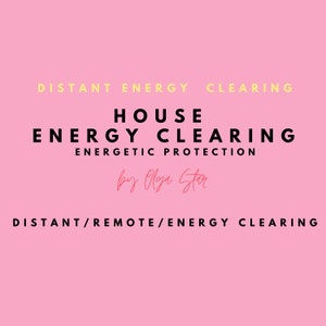 Puede incluir: Un fondo rosa con texto en negro y amarillo. El texto dice "DISTANT ENERGY CLEARING", "HOUSE ENERGY CLEARING", "ENERGETIC PROTECTION" y "DISTANT/REMOTE/ENERGY CLEARING". El nombre "by Olga Star" está en cursiva.