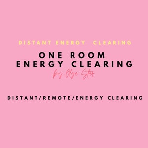 Puede incluir: Fondo rosa con texto negro que dice "DISTANT ENERGY CLEARING", "ONE ROOM ENERGY CLEARING", "by Olga Star", y "DISTANT/REMOTE/ENERGY CLEARING".