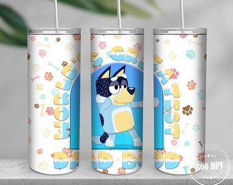 Blue Dog Dad 20oz Skinny Tumbler PNG Sublimation Designs, Father's Day Tumbler Straight/Tapered PNG, Cartoon Tumbler Wrap PNG, Cartoon Png