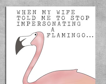 Printable Cards, Dad Jokes, Flamingo, Greeting Card, Card for Dad, Funny Card, Dad Gift, Dad Joke Card, Humor, Digital Card, Gift Idea, Card