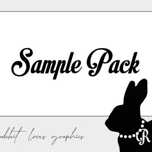 May include: A graphic design with the words "Sample Pack" in a stylish font. A black rabbit silhouette is in the lower right, wearing a pearl necklace with the letter "R". The text "rabbit loves graphics" is at the bottom of the image.