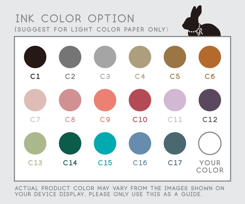 May include: A chart of 17 ink color options for calligraphy, with the text "INK COLOR OPTION (SUGGEST FOR LIGHT COLOR PAPER ONLY)" at the top. The colors are arranged in three rows of six, with each color labeled with a "C" followed by a number.