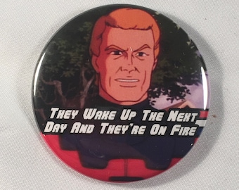GI Joe Public Service Announcements - People wake up on fire - Refrigerator Magnet