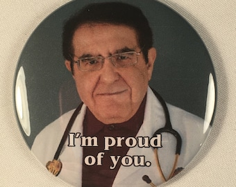 My 600 lb. Life Dr. Nowzaradan Refrigerator Magnet Diet Aid - I'm proud of you