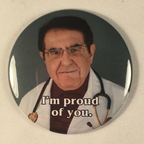 My 600 lb. Life Dr. Nowzaradan Refrigerator Magnet Diet Aid - I'm proud of you