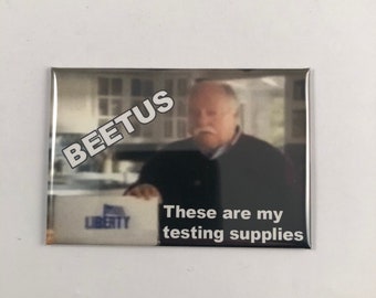 Wilfred Brimley Beetus Testing Supplies Fridge Magnet