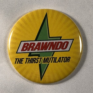 Brawndo The Durst Mutilator Kühlschrankmagnet