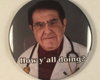 My 600 lb. Life Dr. Nowzaradan Refrigerator Magnet Diet Aid - How y'all doing?