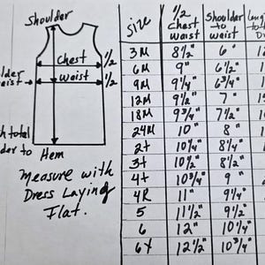May include: A handwritten size chart for a dress, with measurements in inches. The chart includes size, chest, waist, shoulder to waist, and total dress length. Instructions state to measure with the dress laying flat.