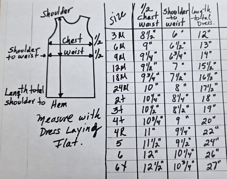 May include: A handwritten size chart for a dress, with measurements in inches. The chart includes size, chest, waist, shoulder to waist, and total dress length. Instructions state to measure with the dress laying flat.