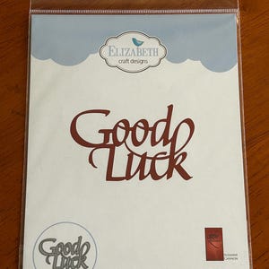 Elizabeth Craft Designs Steel Cutting Die - Good Luck